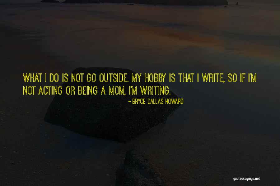 Boitumelo Mogopa Quotes By Bryce Dallas Howard Boitumelo Mogopa Quotes By Bryce Dallas Howard