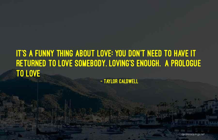Boiviet Quotes By Taylor Caldwell Boiviet Quotes By Taylor Caldwell