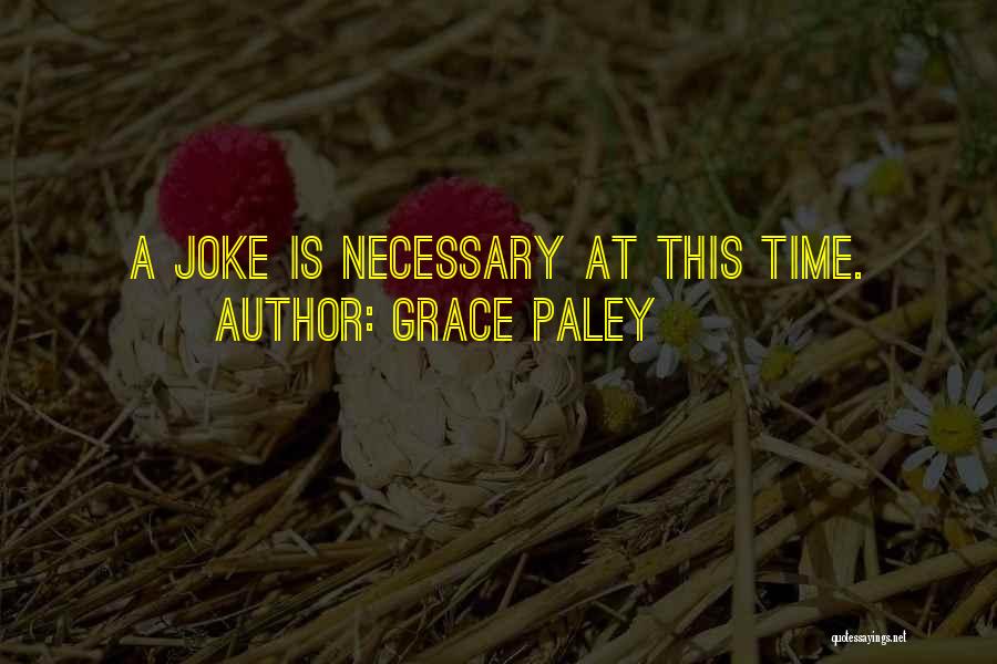 Boivin Jewelry Quotes By Grace Paley