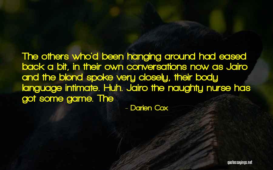 Boivin Uerlings Quotes By Darien Cox Boivin Uerlings Quotes By Darien Cox