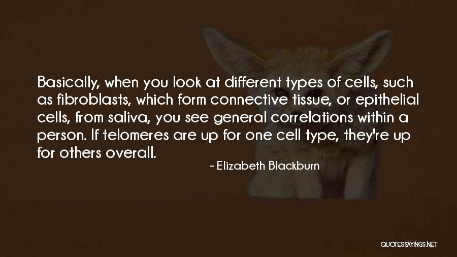 Bojador Significado Quotes By Elizabeth Blackburn Bojador Significado Quotes By Elizabeth Blackburn