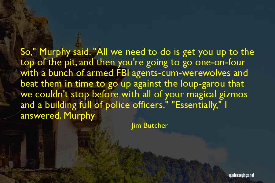 Bojador Tinto Quotes By Jim Butcher Bojador Tinto Quotes By Jim Butcher