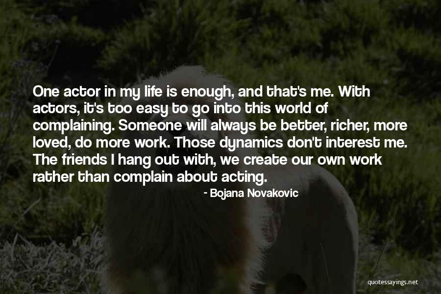Bojana Novakovic Quotes 2153096 Bojana Novakovic Quotes 2153096