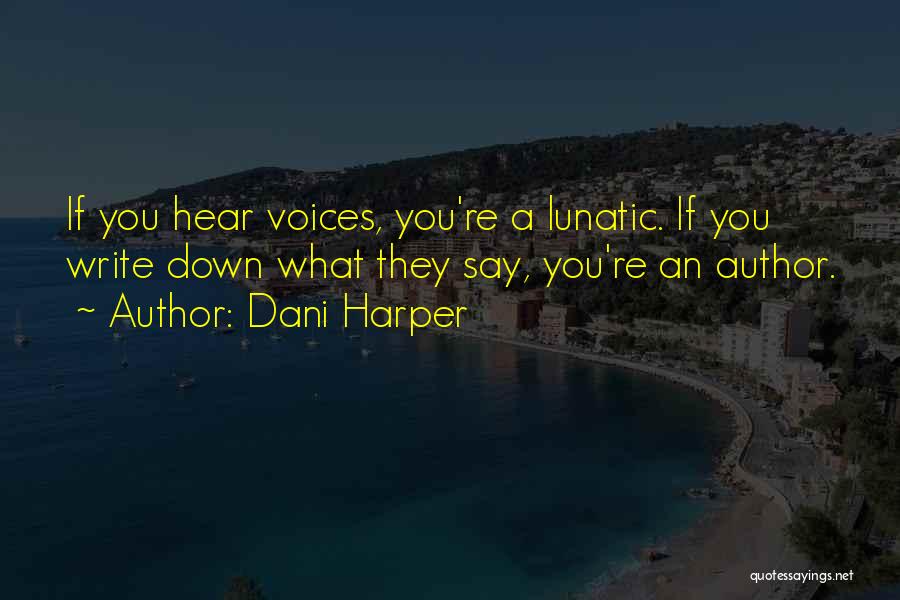 Bojanke Igrice Quotes By Dani Harper