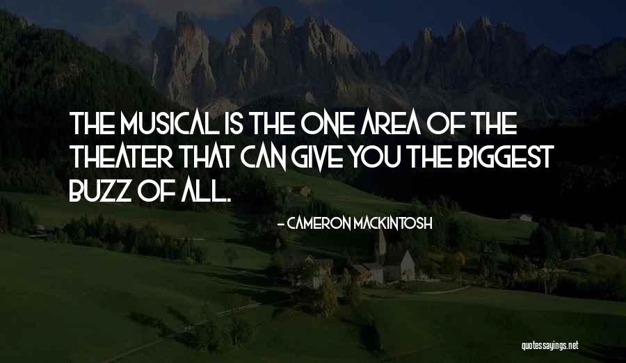 Bojaynes Quotes By Cameron Mackintosh Bojaynes Quotes By Cameron Mackintosh