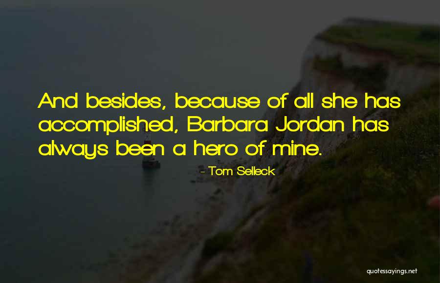 Bojic Livesay Quotes By Tom Selleck Bojic Livesay Quotes By Tom Selleck