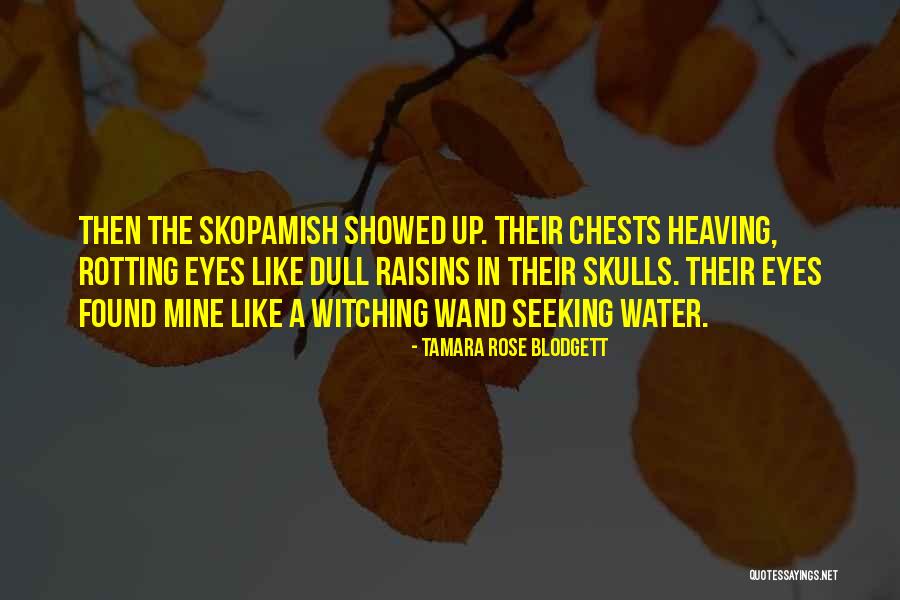 Bojodi Quotes By Tamara Rose Blodgett Bojodi Quotes By Tamara Rose Blodgett