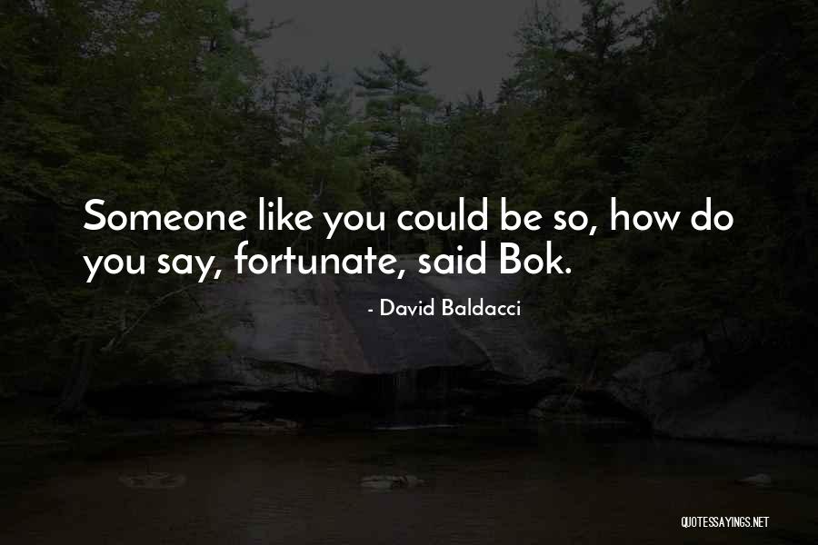 Bok Quotes By David Baldacci Bok Quotes By David Baldacci