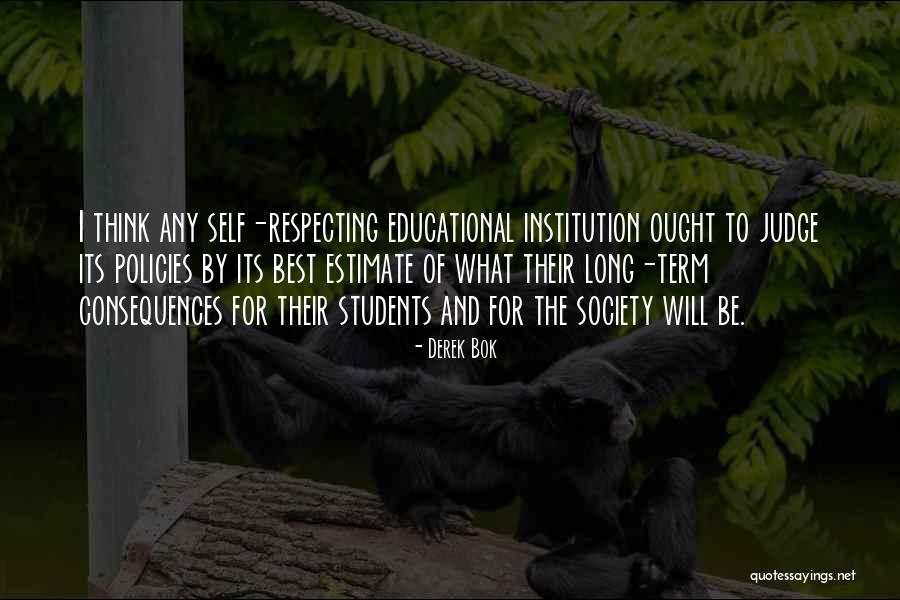 Bok Quotes By Derek Bok Bok Quotes By Derek Bok