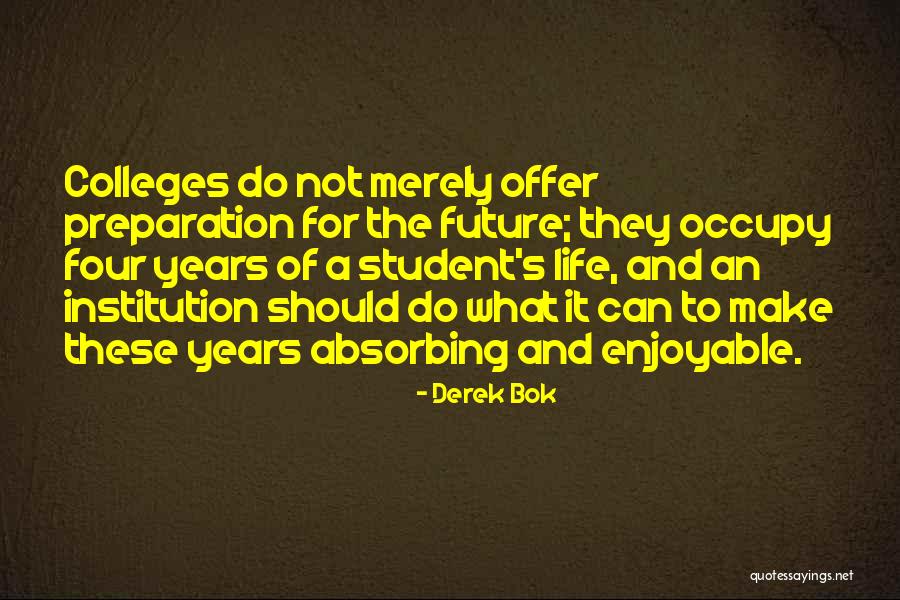 Bok Quotes By Derek Bok Bok Quotes By Derek Bok