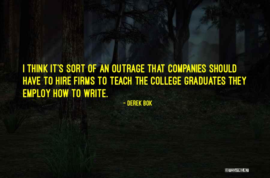 Bok Quotes By Derek Bok Bok Quotes By Derek Bok