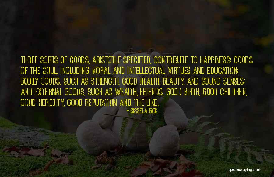 Bok Quotes By Sissela Bok Bok Quotes By Sissela Bok