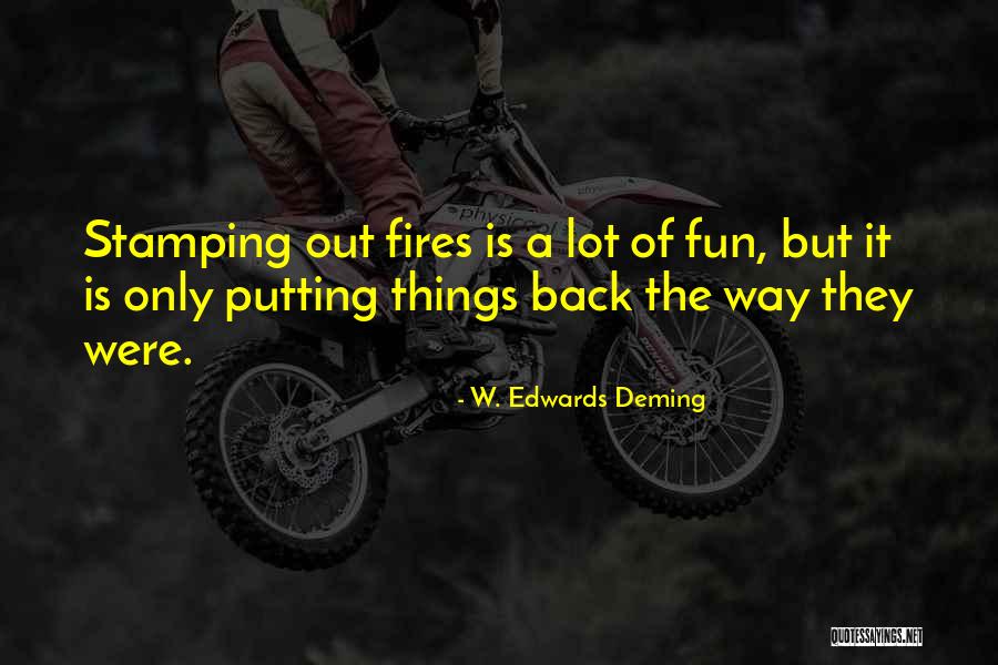 Boken Da Quotes By W. Edwards Deming Boken Da Quotes By W. Edwards Deming