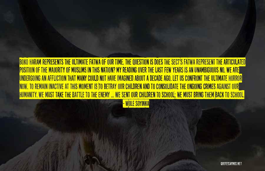 Boko Quotes By Wole Soyinka Boko Quotes By Wole Soyinka