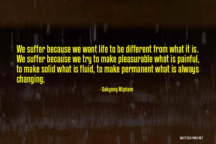 Bokononist Quotes By Sakyong Mipham Bokononist Quotes By Sakyong Mipham