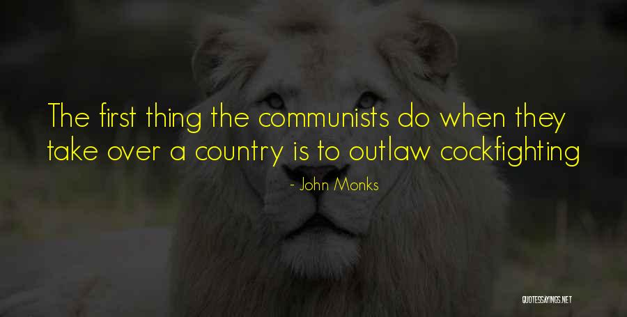 Bokors Quotes By John Monks Bokors Quotes By John Monks