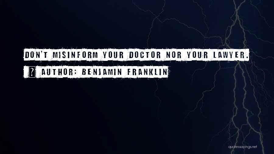 Bokuden Ryu Quotes By Benjamin Franklin