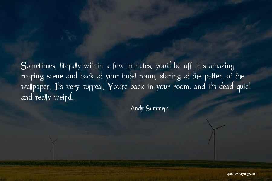 Bokyna Quotes By Andy Summers Bokyna Quotes By Andy Summers