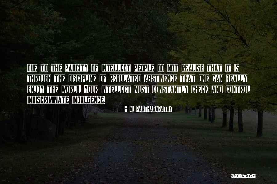 Bolaji Amusan Quotes By A. Parthasarathy