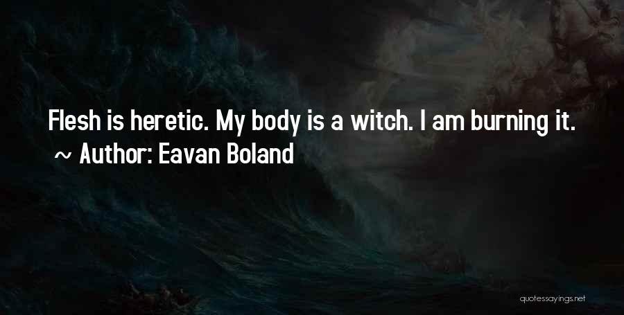 Boland Quotes By Eavan Boland