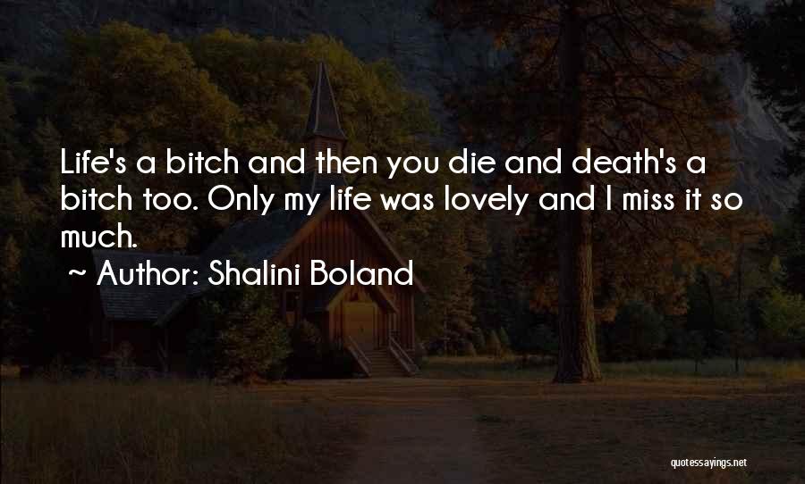 Boland Quotes By Shalini Boland