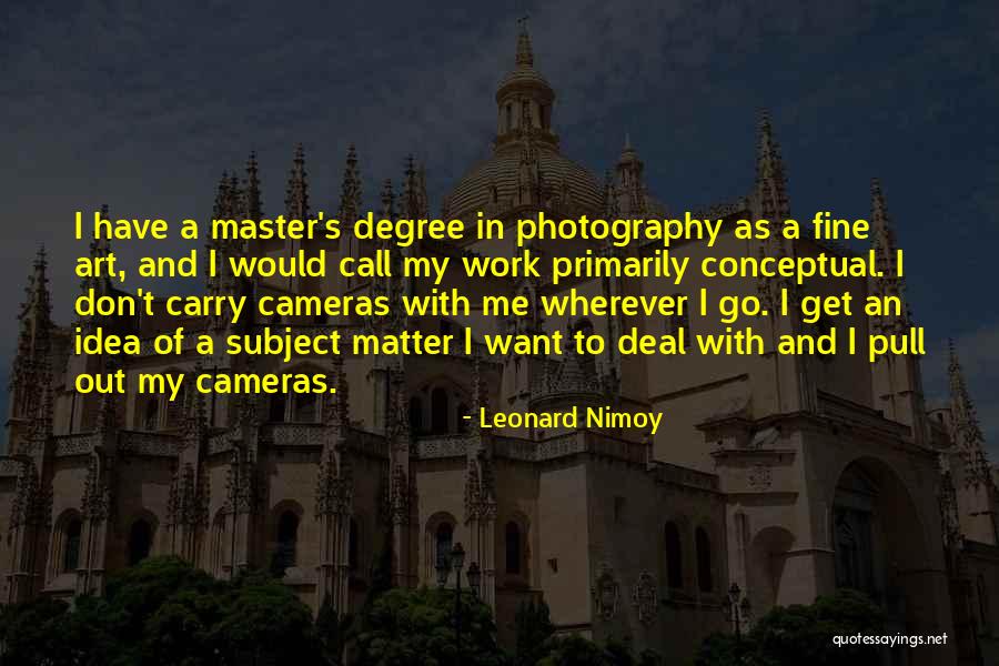 Bolanos Quotes By Leonard Nimoy Bolanos Quotes By Leonard Nimoy