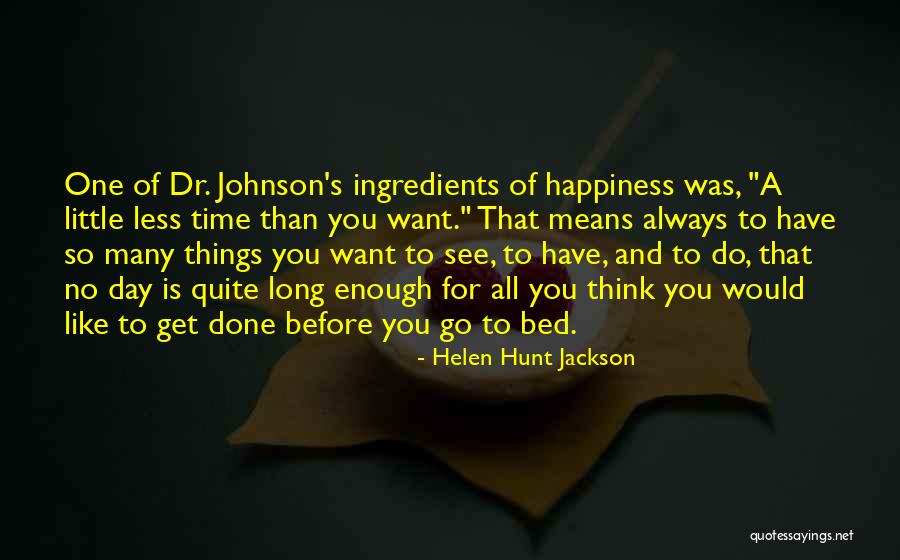 Bolans Quotes By Helen Hunt Jackson Bolans Quotes By Helen Hunt Jackson