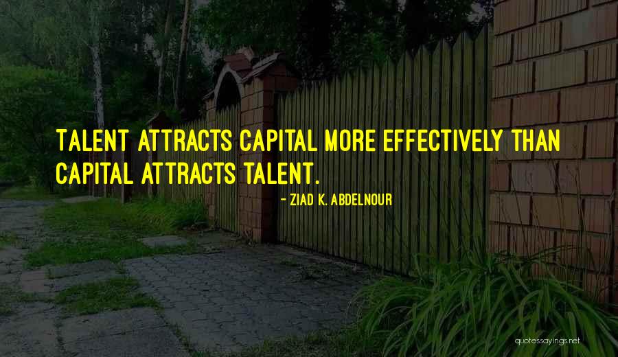 Bolanthoor Quotes By Ziad K. Abdelnour