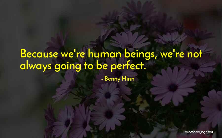 Bolarinwa Akanbi Quotes By Benny Hinn Bolarinwa Akanbi Quotes By Benny Hinn