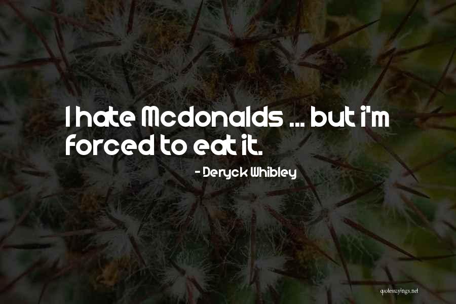 Bolas De Berlim Quotes By Deryck Whibley