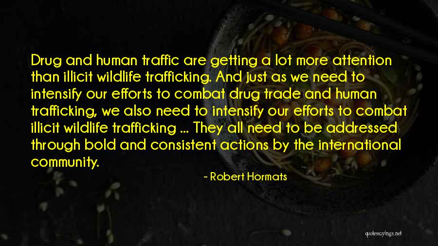 Bold Actions Quotes By Robert Hormats Bold Actions Quotes By Robert Hormats