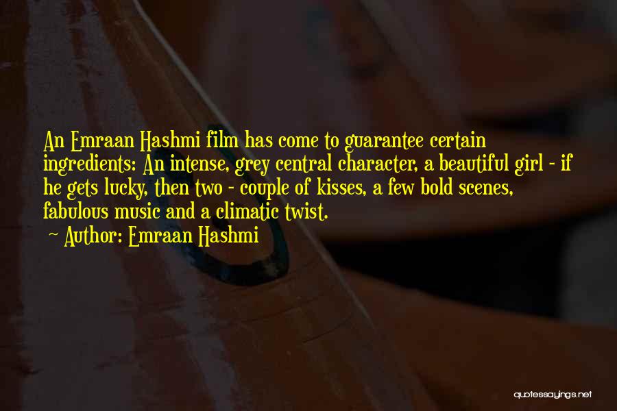 Bold And Beautiful Quotes By Emraan Hashmi