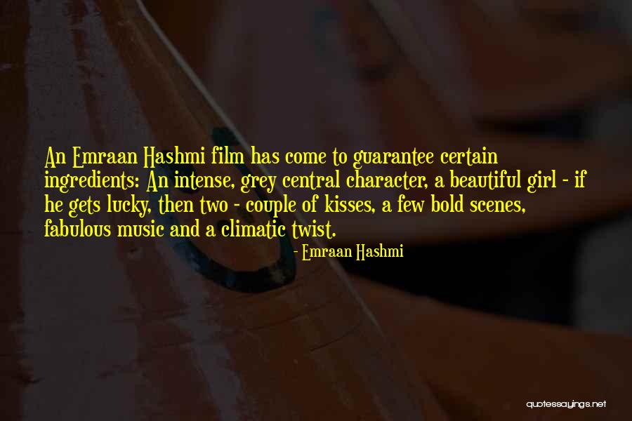 Bold And Beautiful Quotes By Emraan Hashmi