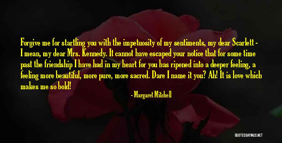 Bold And Beautiful Quotes By Margaret Mitchell Bold And Beautiful Quotes By Margaret Mitchell