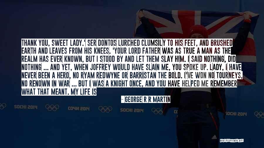 Bold As Quotes By George R R Martin Bold As Quotes By George R R Martin