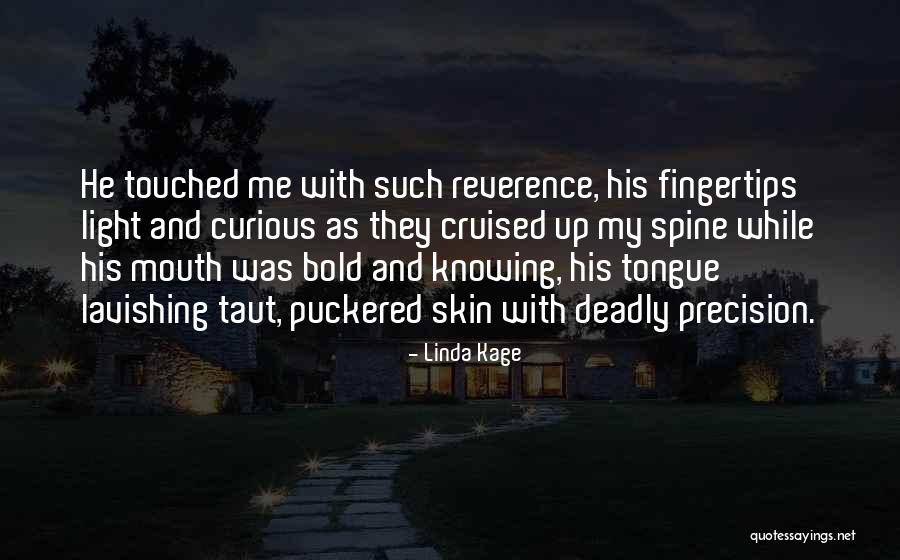 Bold As Quotes By Linda Kage Bold As Quotes By Linda Kage