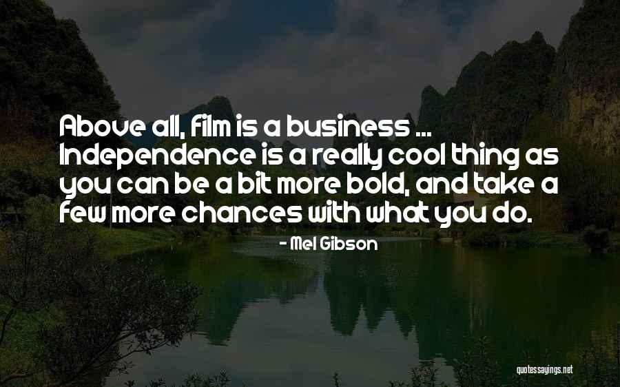 Bold As Quotes By Mel Gibson Bold As Quotes By Mel Gibson