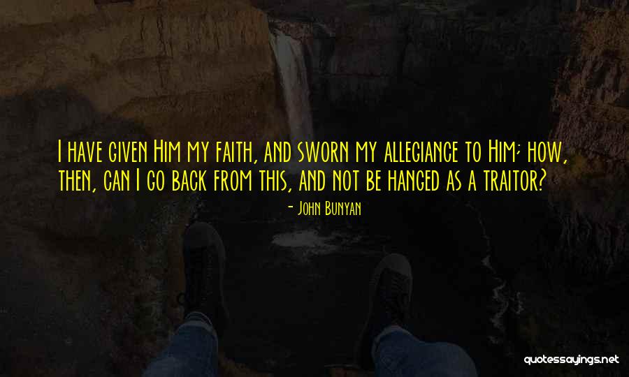 Bold Christian Quotes By John Bunyan Bold Christian Quotes By John Bunyan