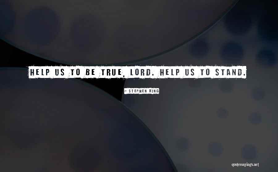Bold Faith Quotes By Stephen King Bold Faith Quotes By Stephen King