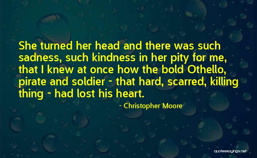 Bold Heart Quotes By Christopher Moore Bold Heart Quotes By Christopher Moore