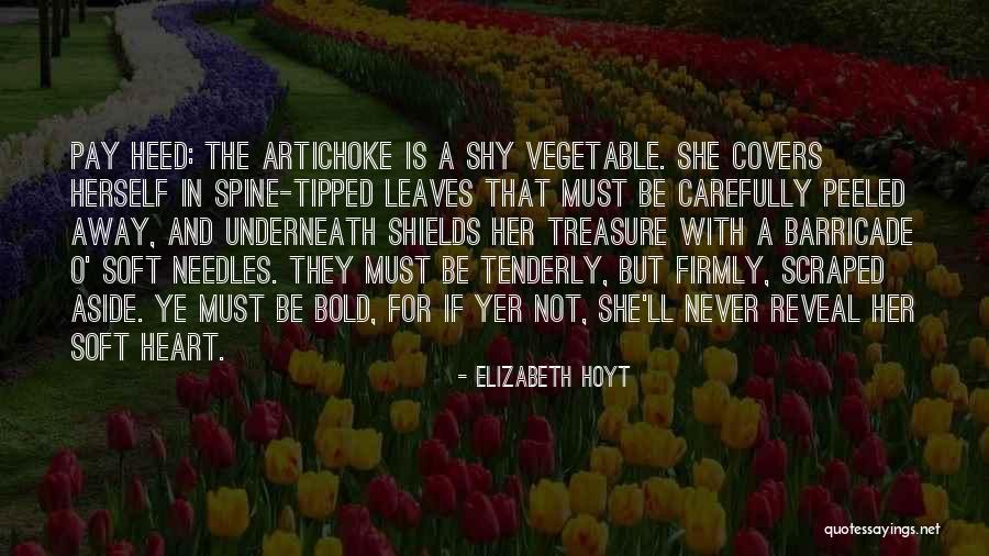 Bold Heart Quotes By Elizabeth Hoyt Bold Heart Quotes By Elizabeth Hoyt