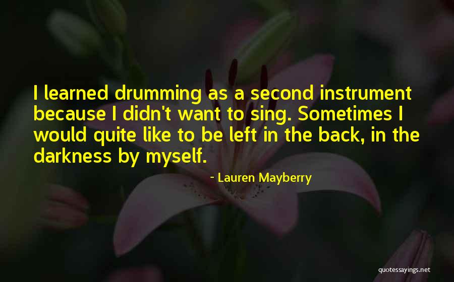 Bold Kw Quotes By Lauren Mayberry Bold Kw Quotes By Lauren Mayberry