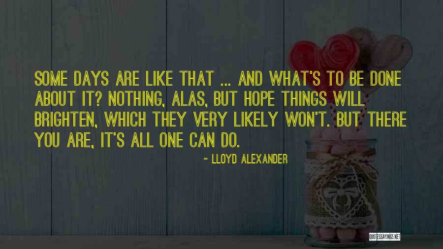 Bold Kw Quotes By Lloyd Alexander Bold Kw Quotes By Lloyd Alexander
