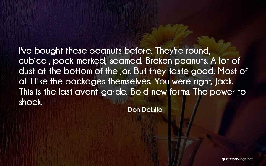 Bold Quotes By Don DeLillo Bold Quotes By Don DeLillo