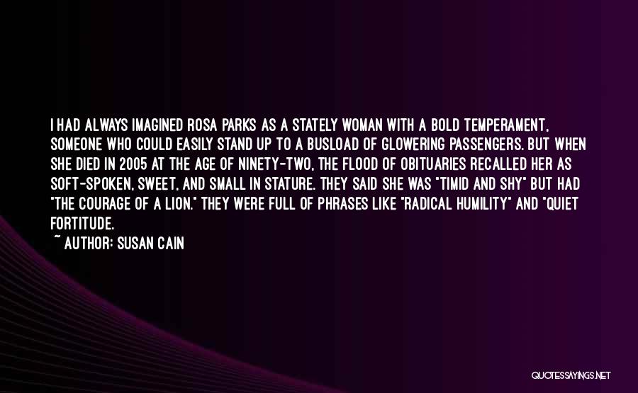 Bold Woman Quotes By Susan Cain