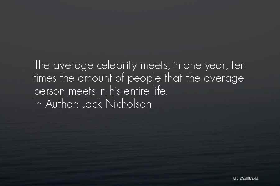 Boldest Outfits Quotes By Jack Nicholson