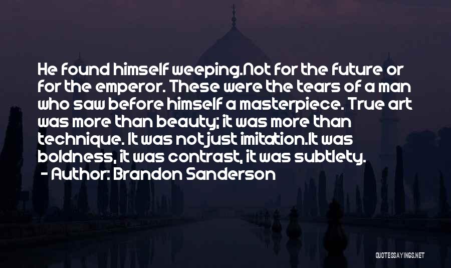 Boldness Quotes By Brandon Sanderson