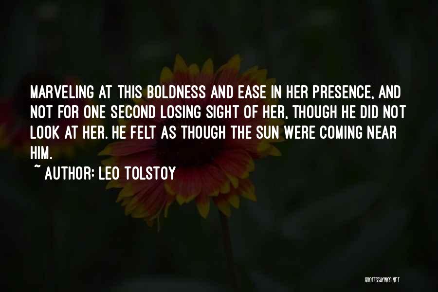 Boldness Quotes By Leo Tolstoy