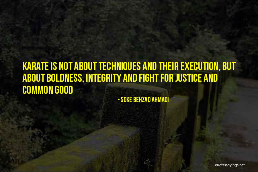 Boldness With No Decency Quotes By Soke Behzad Ahmadi Boldness With No Decency Quotes By Soke Behzad Ahmadi