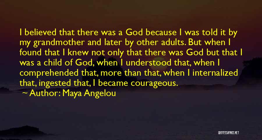 Boldogtalan Vagyok Quotes By Maya Angelou